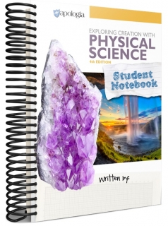 Exploring Creation with Physical Science 4th Ed Student Notebook