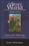 Story of the World Volume 2 Revised - Text: Middle Ages