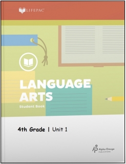 Grade 4 Language Arts Lifepac Unit 1 Worktext Only