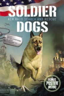 Air Raid Search and Rescue (Soldier Dogs Bk1)