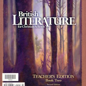 x British Literature Teacher's Edition (Updated Version - 2nd ed.)