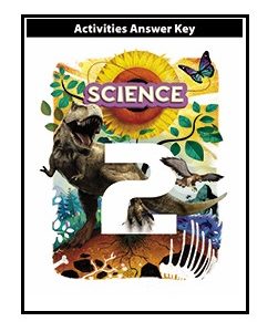 Science 2 Student Activities Answer Key 5Ed