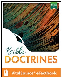 Bible Doctrines eTextbook Student Edition 1st Ed (Bible 10)