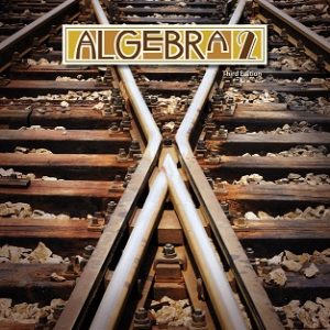 x Algebra 2 Student Text (3rd ed.)