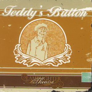Teddy's Button - Lamplighter Theatre