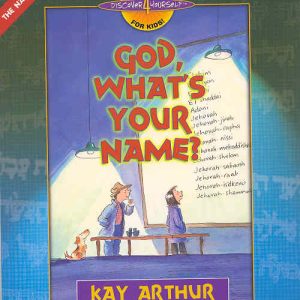 God, What's Your Name? (Discover 4 Yourself)