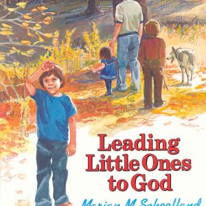 Leading Little Ones to God