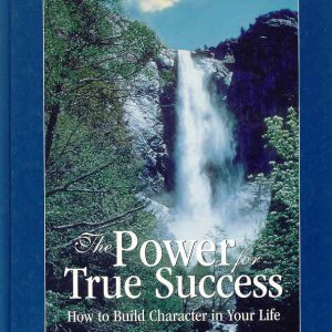The Power for True Success