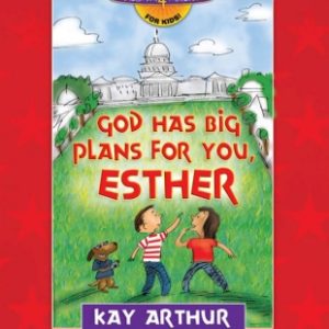God Has Big Plans for You, Esther (Discover 4 Yourself)