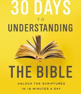 30 Days to Understanding the Bible
