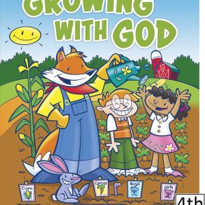Growing with God Student Manual 4Ed