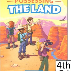 Possessing the Land Student Manual 4Ed
