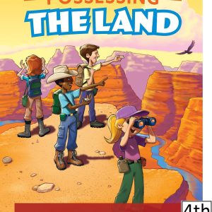 Possessing the Land Teacher Manual 4Ed