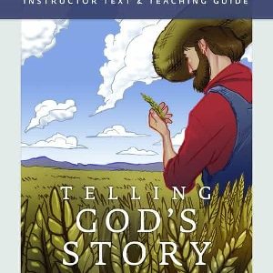 Telling God's Story Year 2 Instructor Text