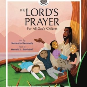 The Lord's Prayer: For all God's Children