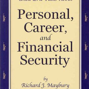 Uncle Eric Talks About Personal, Career, and Financial Security, 2nd ed.