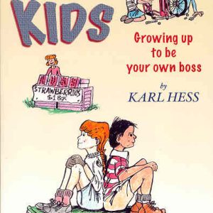 Capitalism for Kids: Growing Up to Be Your Own Boss