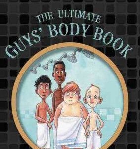 Ultimate Guys' Body Book