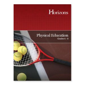 Horizons Physical Education Gr 6-8