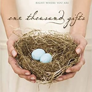 One Thousand Gifts
