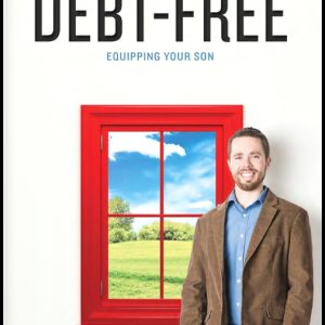 Buying a House Debt-Free: Equipping Your Son