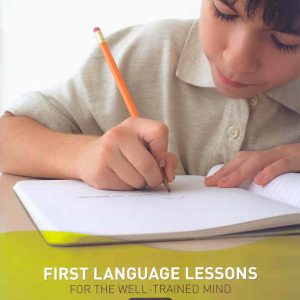 First Language Lessons Level 3 - Instructor Guide