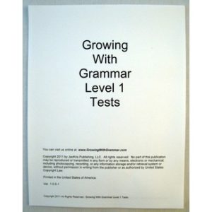 Growing With Grammar - Level 1 Tests & Ans. Key