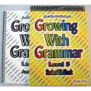 Growing With Grammar - Level 5 Workbook & Ans. Key