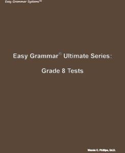 Easy Grammar: Ultimate Grade 8 Tests
