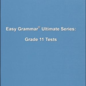 Easy Grammar: Ultimate Grade 11 Tests