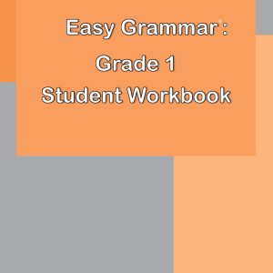 Easy Grammar: Grade 1 Workbook