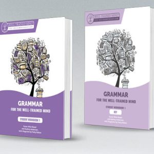 Grammar for the Well-Trained Mind: Purple Student Pack Revised