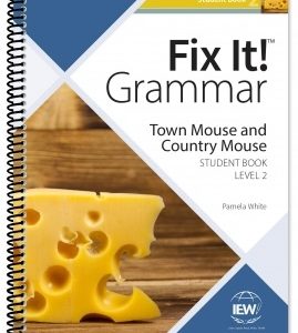 Fix It Grammar 2 Town Mouse & Country Mouse Student Book