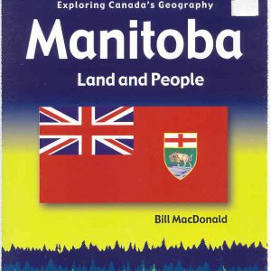 Manitoba: Land and People