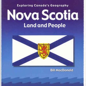 Nova Scotia: Land and People