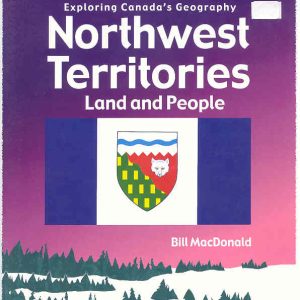 Northwest Territories: Land and People