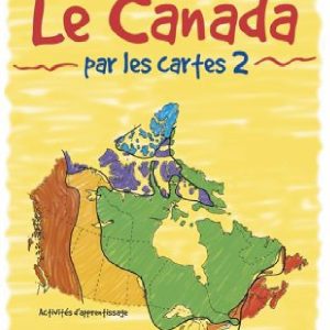 Le Canada par les Cartes 2