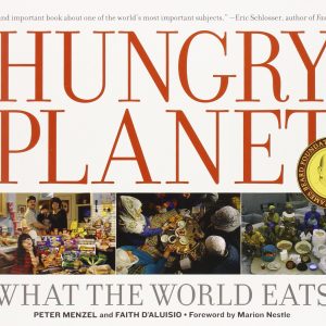 Hungry Planet - What The World Eats