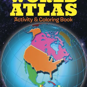 World Atlas Activity and Coloring Book