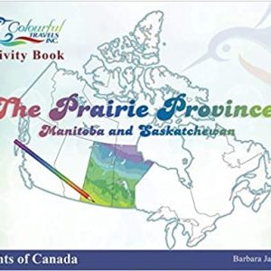 Sights of Canada: Prairie Provinces