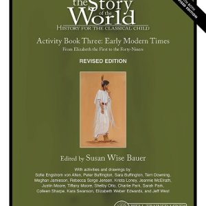 Story of the World Volume 3 - Activity Book Revised Ed