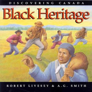 Black Heritage - Discovering Canada Series