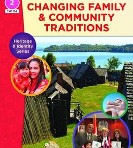 Changing Family & Community Traditions Gr 2
