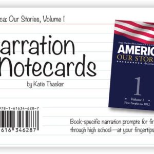 Narration Notecards - America: Our Stories, Volume 1