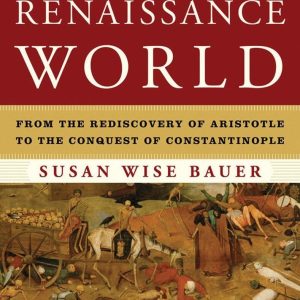 History of the Renaissance World Text