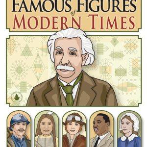 Famous Figures of Modern Times