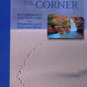 Just Around the Corner - Volume 1