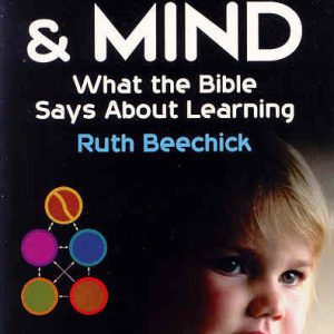 Heart and Mind: What the Bible Says About Learning