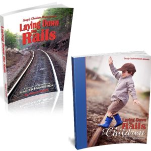 Laying Down the Rails & Laying Down the Rails for Children Bundle