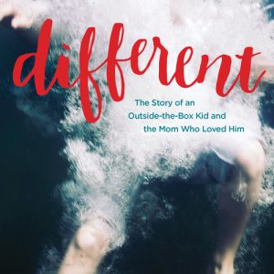 Different: The Story of an Outside-the-Box Kid - TEMPORARILY UNAVAILABLE